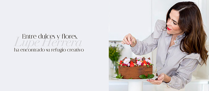 Entre dulces y flores… Lupe Herrera en And Magazine